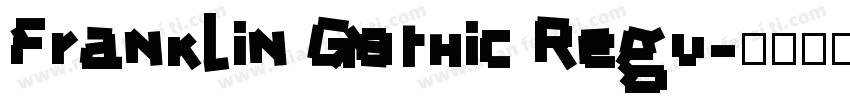 Franklin Gothic Regu字体转换